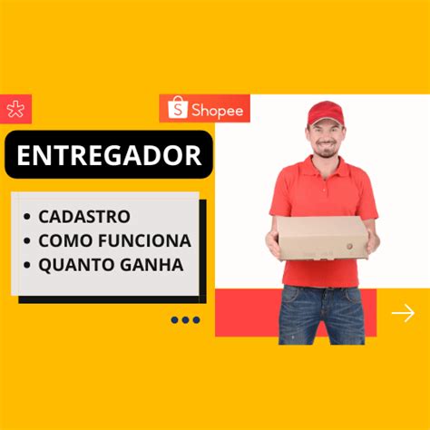 Como Virar Um Entregador Shopee