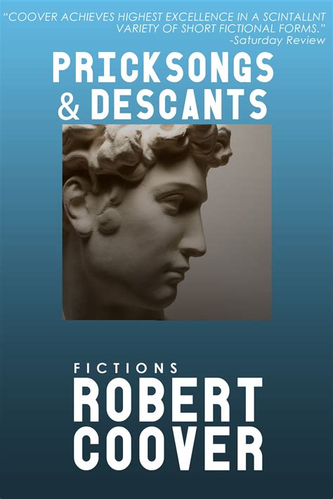 Pricksongs and Descants by Robert Coover eBook — Dzanc Books