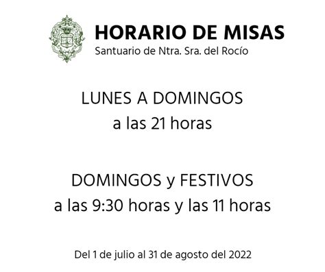 Nuevo Horario De Misas En El Santuario De Ntra Sra Del Rocío Hasta