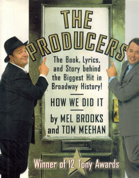 THE PRODUCERS The Book, Lyrics, and Story Behind the Biggest Hit in