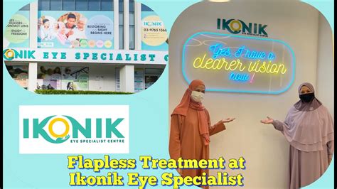 Update Flapless Eye Treatment At Ikonik Eye Specialist Centre Youtube