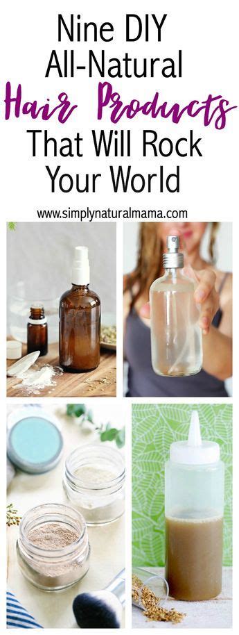 Nine Diy All Natural Hair Products That Will Rock Your World All