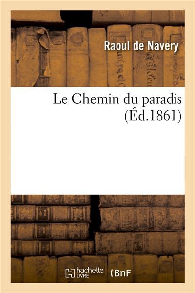 Le Chemin Du Paradis Broch Raoul De Navery Achat Livre Fnac