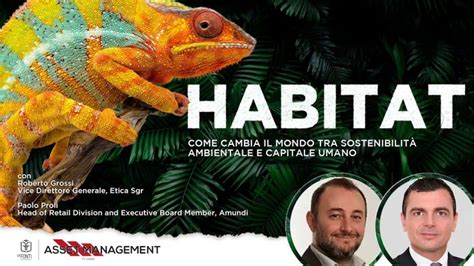 Habitat Come Cambia Il Mondo Tra Sostenibilit Ambientale E Capitale Umano