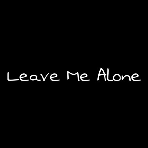 Leave Me Alone Single By Douglas Spotify