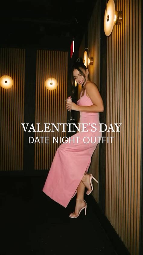 6 His And Hers Date Night Outfit Ideas Date Night Outfit Valentines