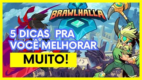 Não sabe como evoluir no Brawlhalla Esse vídeo é pra você YouTube