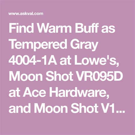 Find Warm Buff As Tempered Gray 4004 1A At Lowe S Moon Shot VR095D At