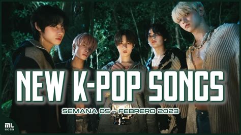 Canciones K Pop Nuevas Febrero Semana Youtube