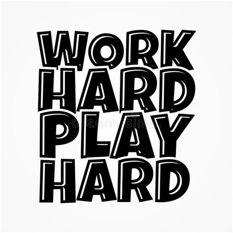 Work Hard Stay Humble Lettering Vector Illustration Stock Illustration