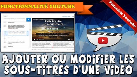 Tuto Comment ajouter ou modifier les sous titres d une vidéo en 2020