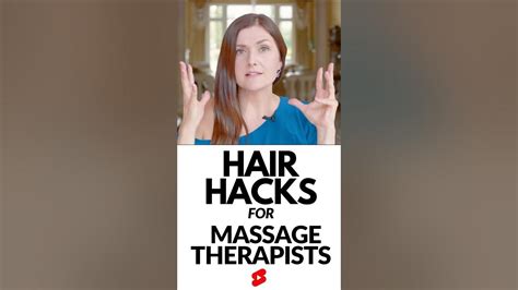 Hair Hacks For Massage Therapists Youtube