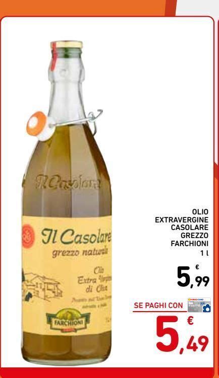 Olio Extra Vergine Di Oliva Grezzo Farchioni L Offerta Di Spazio Conad