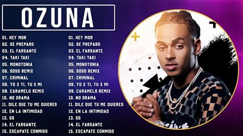 Mix Ozuna Ozuna Lo Mas Nuevo Reggaeton Mix Lo Mas