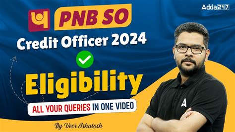 PNB SO Credit Officer Eligibility 2024 PNB Specialist Officer