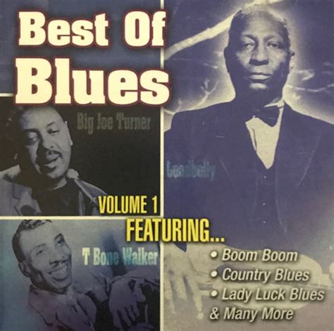 Best Of The Blues Volume 1 Cd Compilation R11676147 Discogs