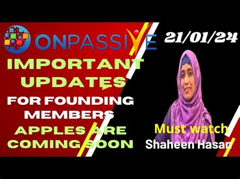 Onpassive Important Updates For Founding Members Shaheenhasan