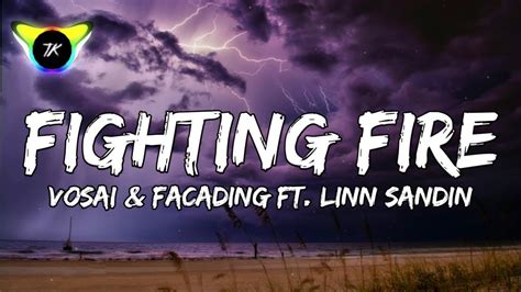 Vosai Facading Fighting Fire Ft Linn Sandin Lyrics YouTube