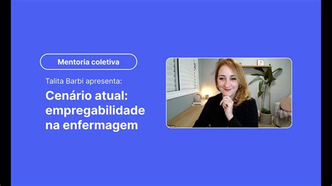 Mentoria coletiva Talita Barbi Cenário atual empregabilidade na