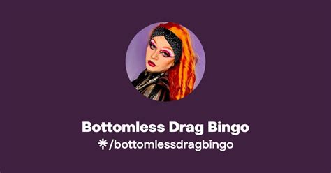 Bottomless Drag Bingo Instagram Facebook Tiktok Linktree