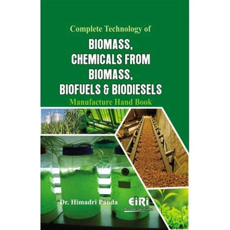 Complete Technology Of Biomass Chemicals From Biomass Biofuels And