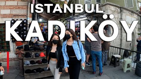 Istanbul Kadiköy Walking Tour 22 October 2021 4K UHD 60 FPS YouTube