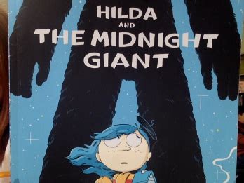 Steck Stars: Literature Reviews: Hilda and the Midnight Giant