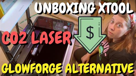 Unboxing Laserbox By XTool Glowforge Alternative CO2 Laser Makeblock