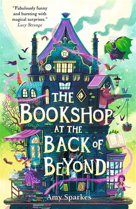 The Bookshop At The Back Of Beyond The House At The Edge Of Magic