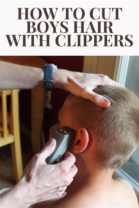 How To Cut Boys Hair With Clippers Artofit