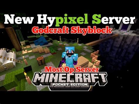 New Hypixel Like Server For Mcpe Godcraft Skyblock Youtube