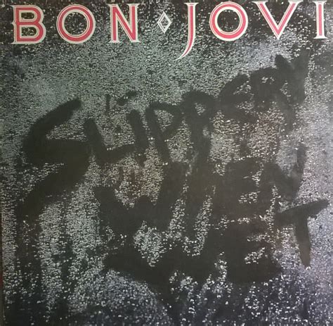 Bon Jovi Slippery When Wet 1986 Vinyl Discogs