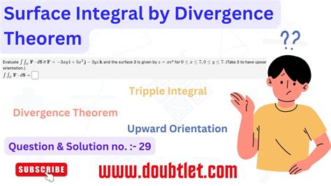 Evaluate The Surface Integral F Ds By Divergence Theorem Youtube