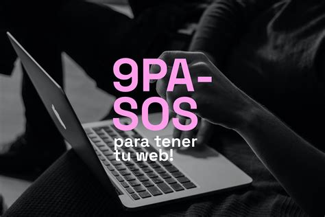 Tips Pasos Para Tener Tu Propia Web Estudio De Dise O Ovum