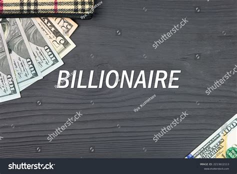 Billionaire Word Text On Dark Wooden Stock Photo 2213612113 Shutterstock