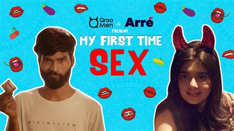 My First Time Sex Ft Nikhil Vijay And Kangan Nangia My First Time An