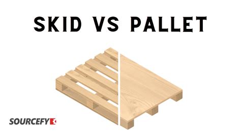 What Is The Difference Between A Pallet And A Skid Sourcefy