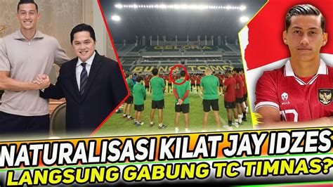 Kabar Timnas Terbaru Pssi Naturalisasi Jay Idzes Nathan Tjoe A On