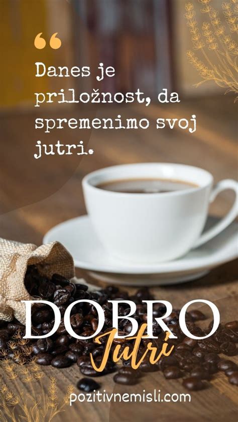 Dobro Jutro Lepe Misli In Motivacija M Sicas De Bom Dia Bom Dia