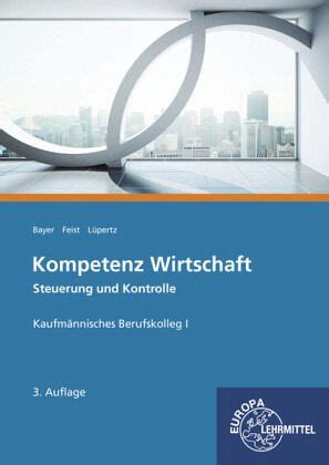 Kompetenz Wirtschaft Steuerung Und Kontrolle Kaufm Nnisches