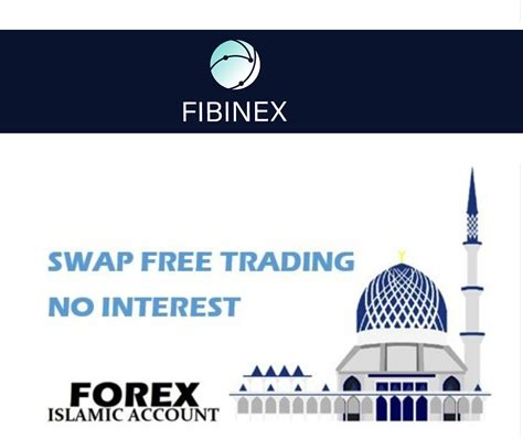 Fibinex Islamic Account Forex Islamic Accounts