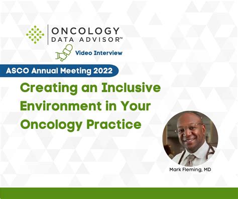 Creating An Inclusive Environment In Your Oncology Practice With Mark