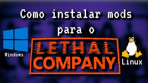 Como Instalar Mods No Lethal Company Windows E Linux Mod Para