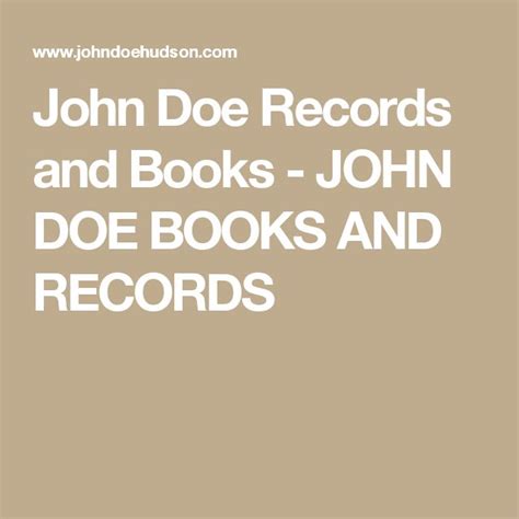 John Doe Records and Books - JOHN DOE BOOKS AND RECORDS | John doe ...