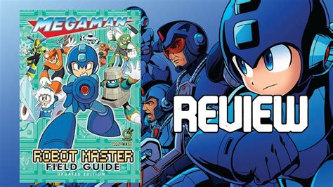 Mega Man Robot Master Field Guide Review Youtube