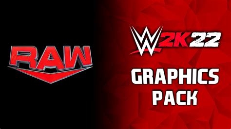 WWE 2K22 Raw Graphics Pack YouTube