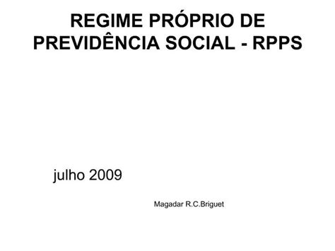 PPT REGIME PR PRIO DE PREVID NCIA SOCIAL RPPS PowerPoint