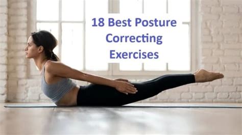 18 Best Posture Correcting Exercises To Improve Your Posture Rphysicaltherapy