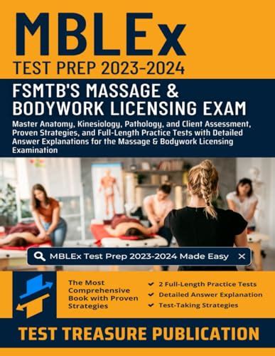 Mblex Test Prep 2023 2024 Master Anatomy Kinesiology Pathology And Client Assessment Proven