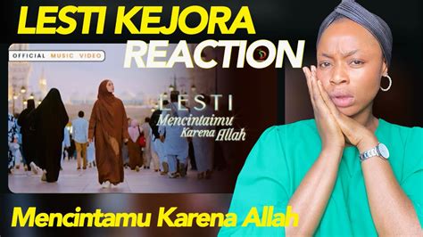 Mencintamu Karena Allah Lesti Official Music Video YouTube